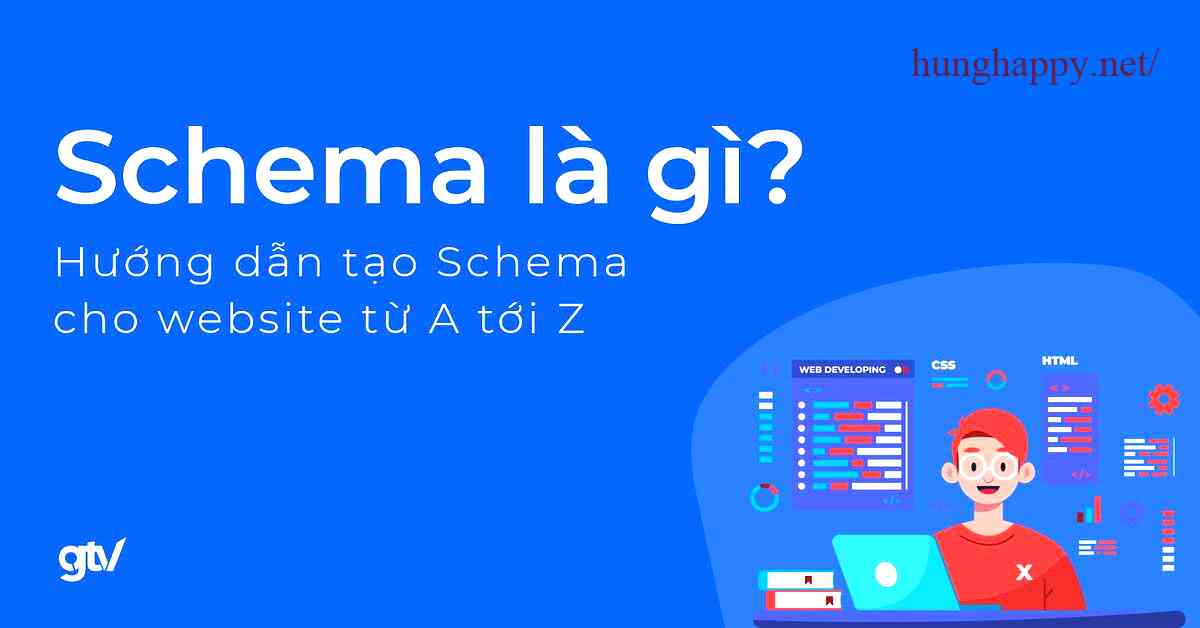 Schema là gì? Tìm hiểu về khái niệm và ứng dụng Schema trong SEO