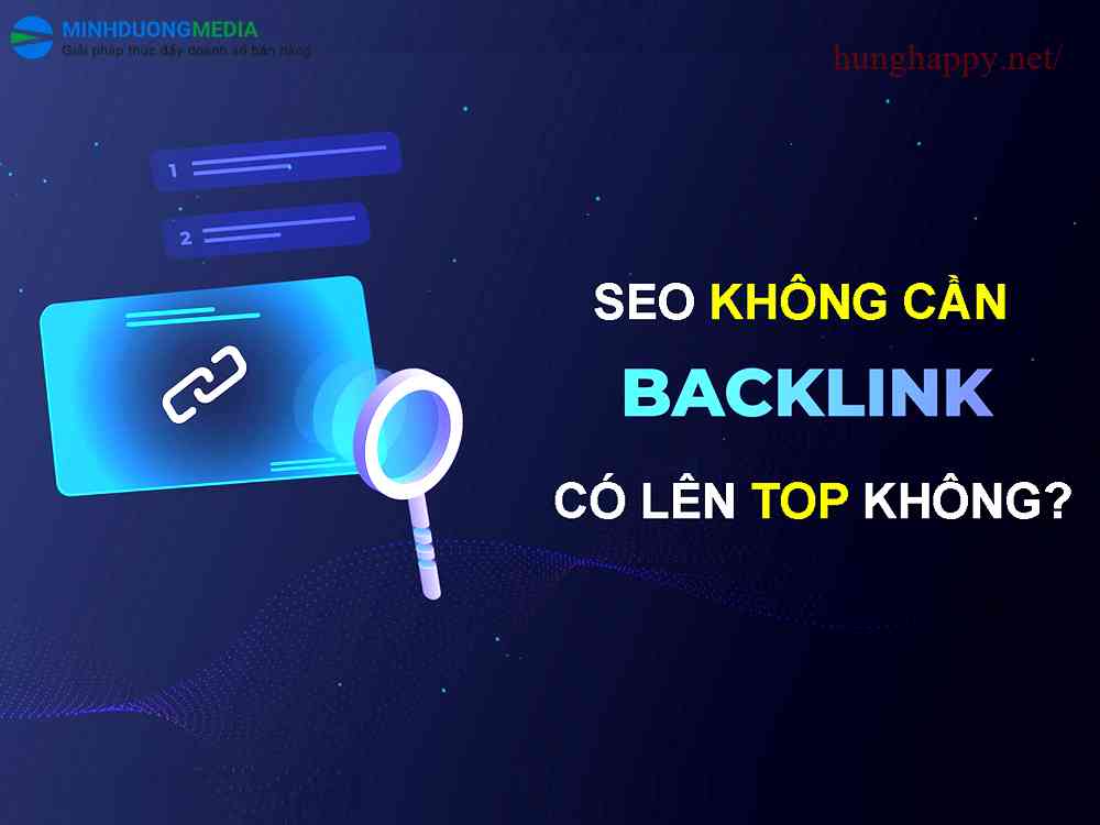 SEO không Backlink - Chiến lược độc đáo để tăng thứ hạng website mà không cần backlink